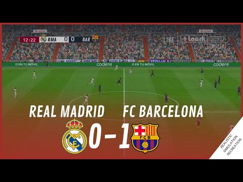 REAL MADRID vs. FC BARCELONA [0-1] • HIGHLIGHTS | VideoGame Simulation & Recreation