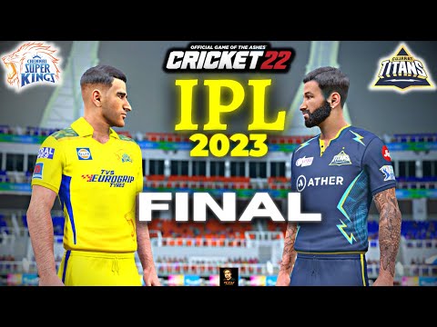 IPL 2023 FINAL CSK vs GT In Cricket 22 – RtxVivek