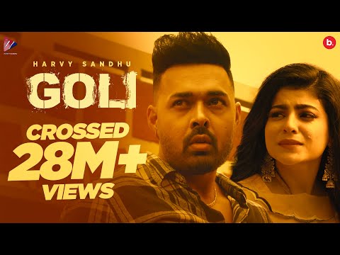 GOLI (Official Video) | Harvy Sandhu | Mahi Sharma