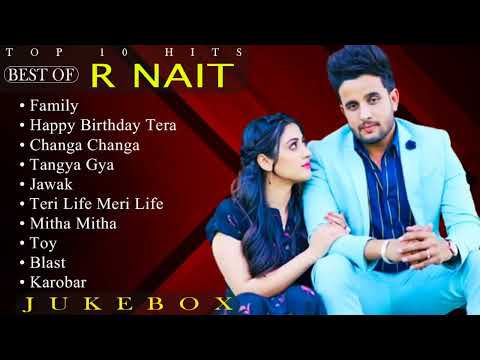 Top 10 Hits Of R Nait #jukebox | R Nait All Superhits Punjabi Songs 2023 | New Punjabi Hits 2023