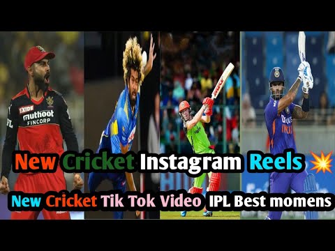 New Cricket Instagram Reels 💥| New Cricket Tik Tok Video 2022| IPL Best momens|#indiancricket #ipl