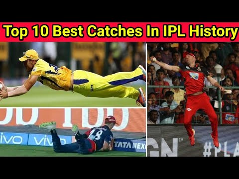 Top 10 Best Catches In IPL History ||IPL इतिहास के 10 सबसे खतरनाक Catches