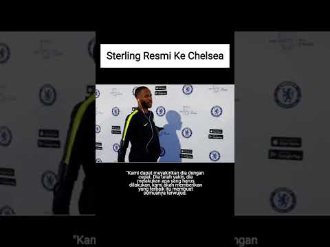 Raheem Sterling Resmi Ke Chelsea, Tuchel : Sterling Prioritas Pembelian Chelsea