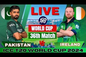 🔴 Live: Pakistan vs Ireland T20 World Cup Match 36, Live Match Score | PAK vs IRE Live match Today