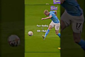 Modric Vs De Bruyne