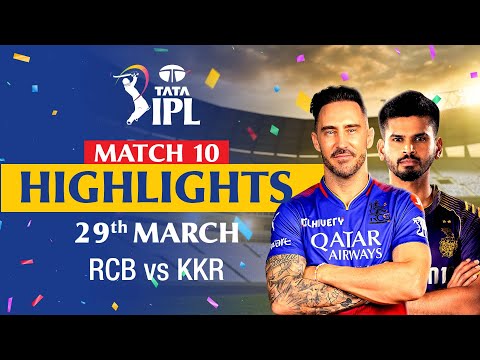 Royal Challengers Bengaluru v Kolkata Knight Riders | Full Match Highlights | MATCH 10 | IPL 2024