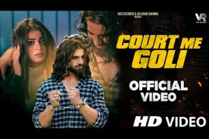 Court Me Goli (Official Video) Ankit Baliyan | Fiza Choudhary | New Haryanvi Songs Haryanavi 2023