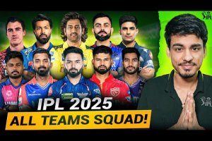 IPL 2025 All Teams Squad | SQUAD REVIEW | IPL Auction 2025