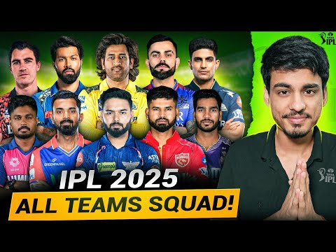 IPL 2025 All Teams Squad | SQUAD REVIEW | IPL Auction 2025