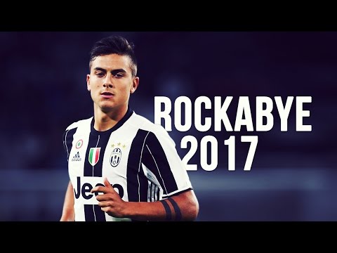 Paulo Dybala – Rockabye | Skills & Goals | 2016/2017 HD