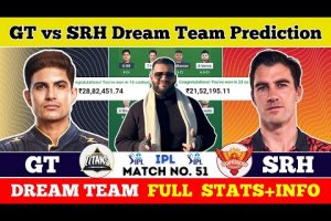 GT vs SRH Dream Team Prediction|GT vs SRH Fantasy11 Prediction|GT vs SRH Dream Team|